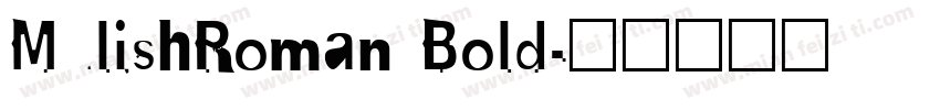 MulishRoman Bold字体转换
